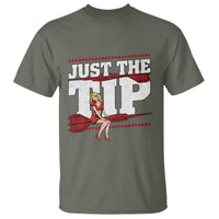 Funny Darts Player Gift T Shirt Just The Tip - Wonder Print Shop