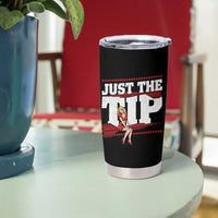 Funny Darts Player Gift Tumbler Cup Just The Tip - Wonder Print Shop