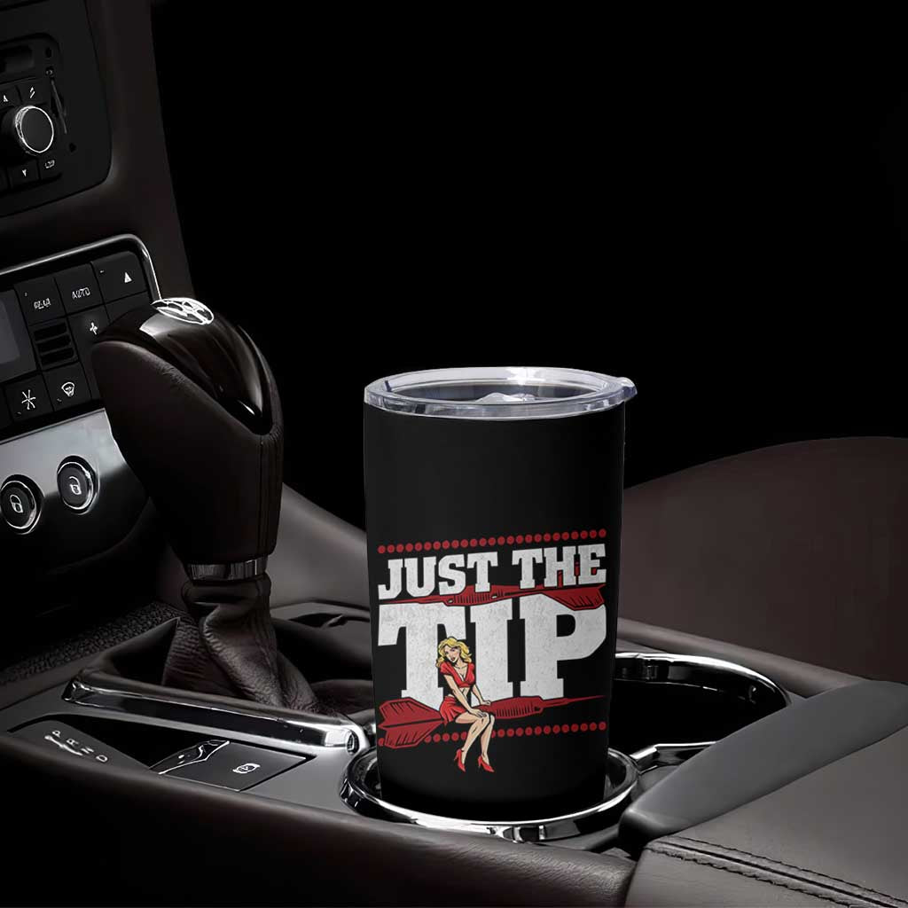 Funny Darts Player Gift Tumbler Cup Just The Tip - Wonder Print Shop