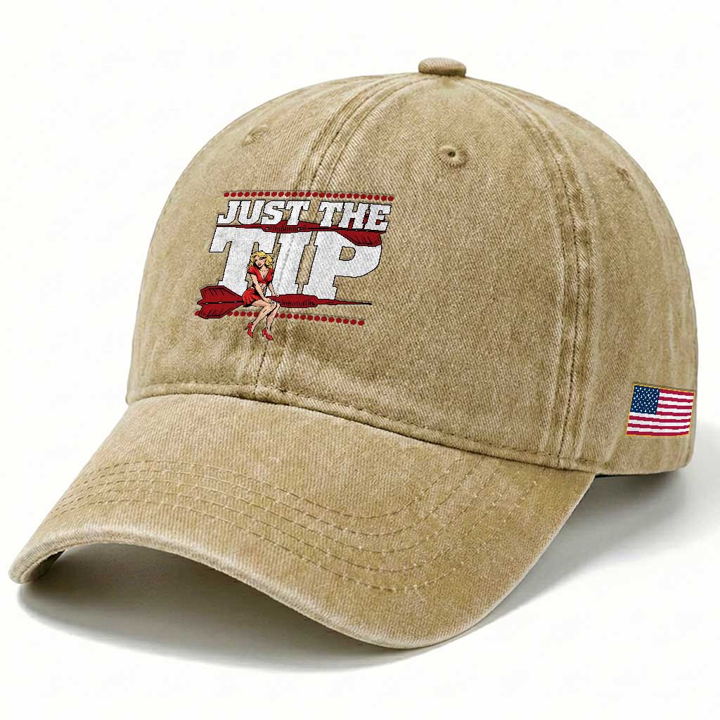 Funny Darts Player Gift Washed Cotton Baseball Cap Just The Tip
