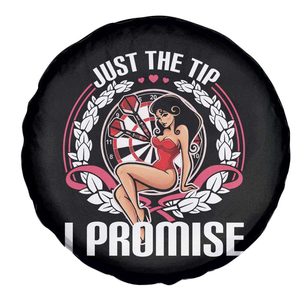 Just The Tip I Promise Spare Tire Cover Funny Dart Player Quote For Pub Fans - Wonder Print Shop