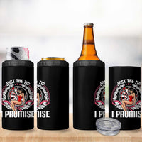 Just The Tip I Promise 4 in 1 Can Cooler Tumbler Funny Dart Player Quote For Pub Fans - Wonder Print Shop
