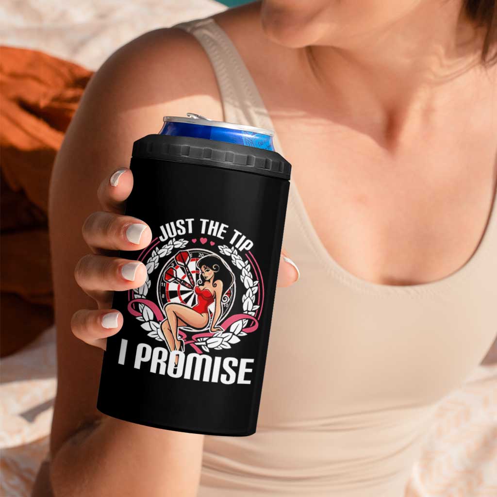 Just The Tip I Promise 4 in 1 Can Cooler Tumbler Funny Dart Player Quote For Pub Fans - Wonder Print Shop