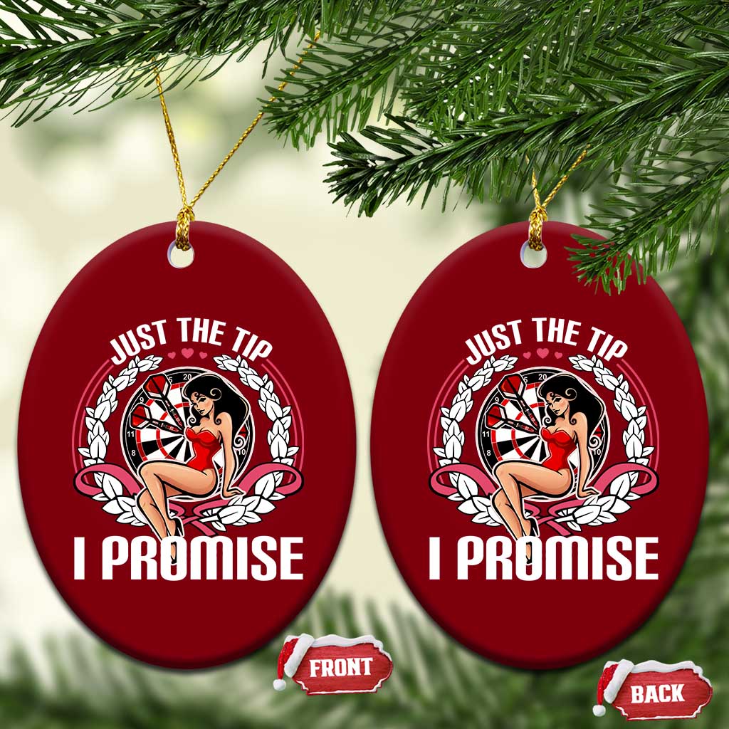 Just The Tip I Promise Ceramic Ornament Funny Dart Player Quote For Pub Fans - Wonder Print Shop