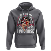 Just The Tip I Promise Hoodie Funny Dart Player Quote For Pub Fans - Wonder Print Shop
