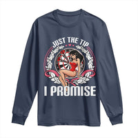 Just The Tip I Promise Long Sleeve Shirt Funny Dart Player Quote For Pub Fans - Wonder Print Shop