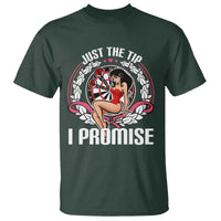 Just The Tip I Promise T Shirt Funny Dart Player Quote For Pub Fans - Wonder Print Shop