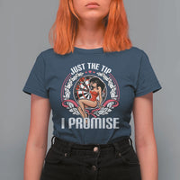 Just The Tip I Promise T Shirt For Women Funny Dart Player Quote For Pub Fans - Wonder Print Shop