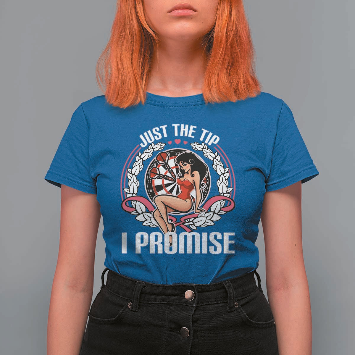 Just The Tip I Promise T Shirt For Women Funny Dart Player Quote For Pub Fans - Wonder Print Shop
