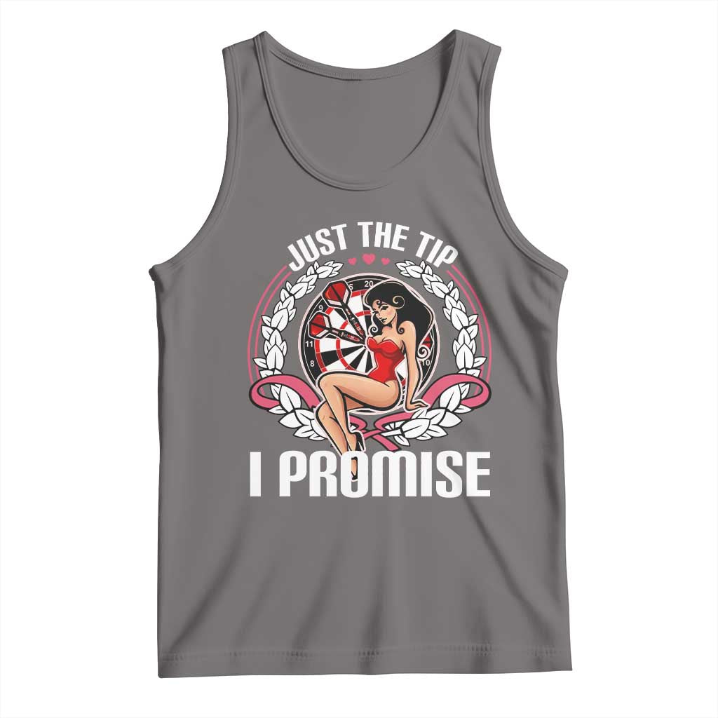 Just The Tip I Promise Tank Top Funny Dart Player Quote For Pub Fans - Wonder Print Shop