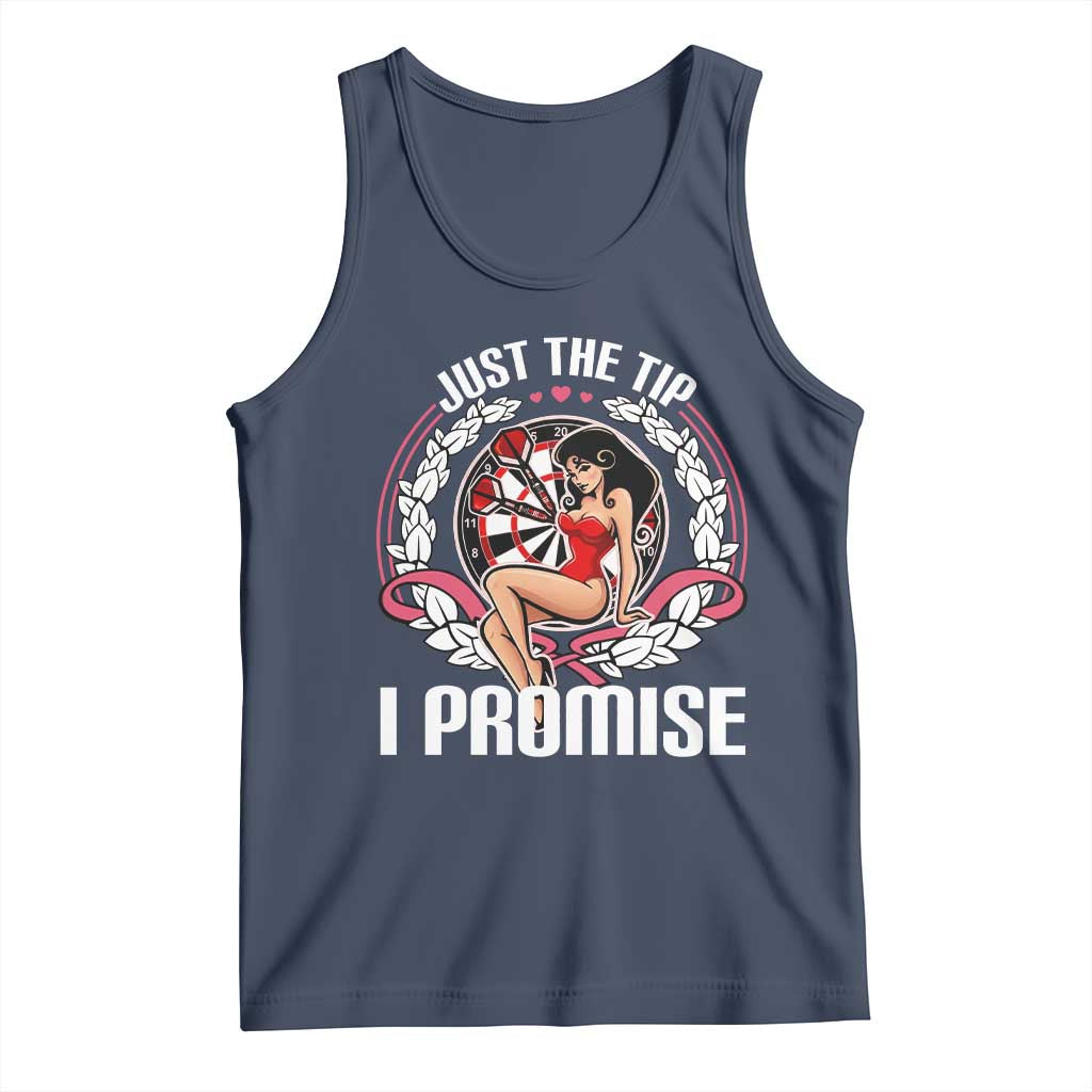 Just The Tip I Promise Tank Top Funny Dart Player Quote For Pub Fans - Wonder Print Shop
