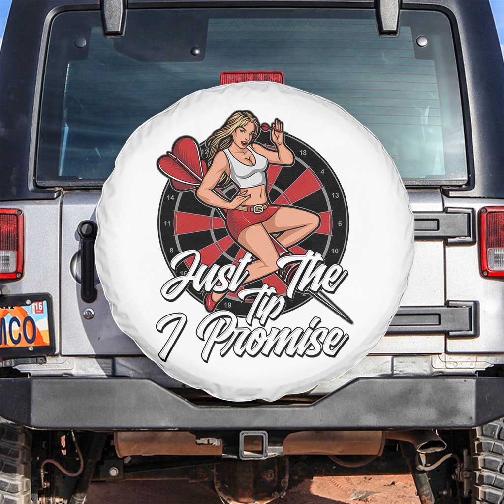 Just The Tip I Promise Spare Tire Cover Sexy Pin Up Girl Dartist Gift - Wonder Print Shop