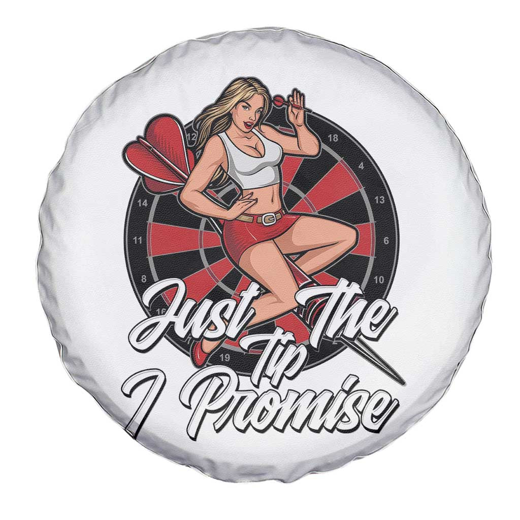 Just The Tip I Promise Spare Tire Cover Sexy Pin Up Girl Dartist Gift - Wonder Print Shop
