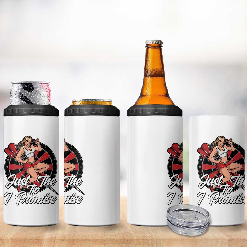 Just The Tip I Promise 4 in 1 Can Cooler Tumbler Sexy Pin Up Girl Dartist Gift - Wonder Print Shop