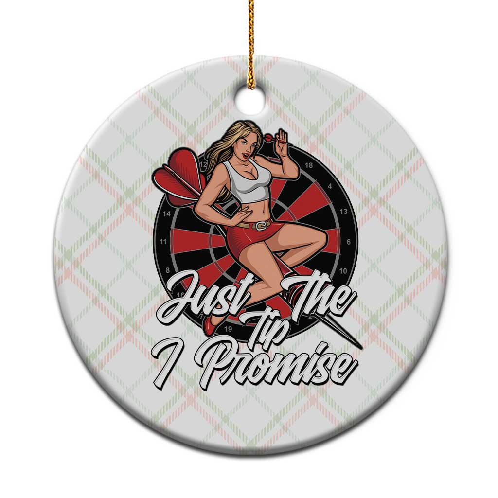 Just The Tip I Promise Ceramic Ornament Sexy Pin Up Girl Dartist Gift - Wonder Print Shop