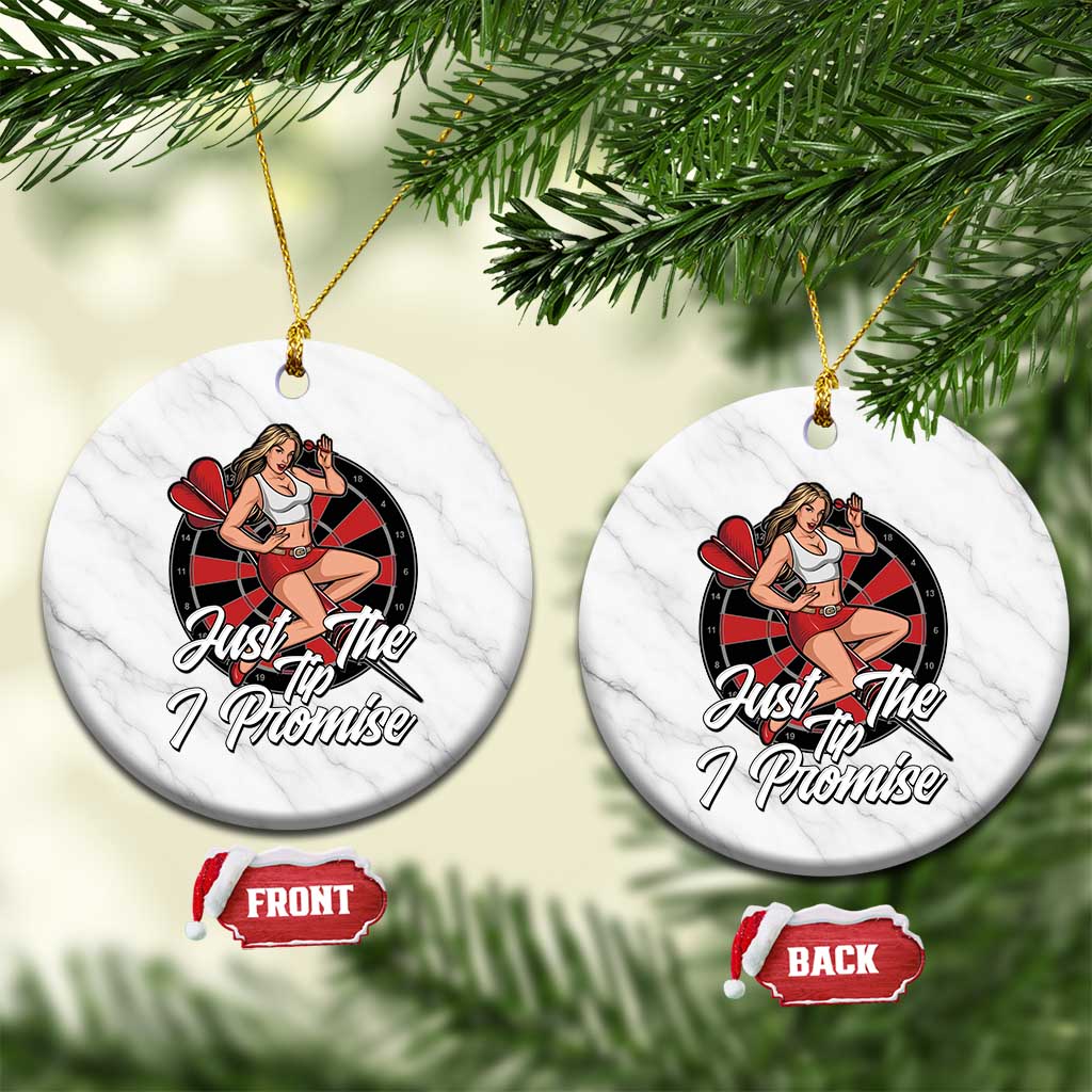 Just The Tip I Promise Ceramic Ornament Sexy Pin Up Girl Dartist Gift - Wonder Print Shop