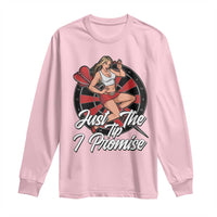 Just The Tip I Promise Long Sleeve Shirt Sexy Pin Up Girl Dartist Gift - Wonder Print Shop