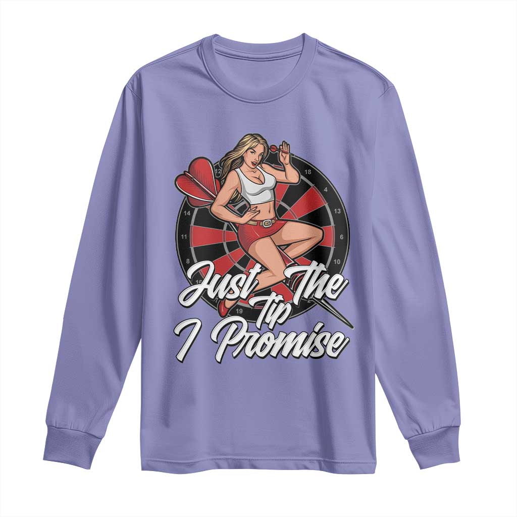 Just The Tip I Promise Long Sleeve Shirt Sexy Pin Up Girl Dartist Gift - Wonder Print Shop