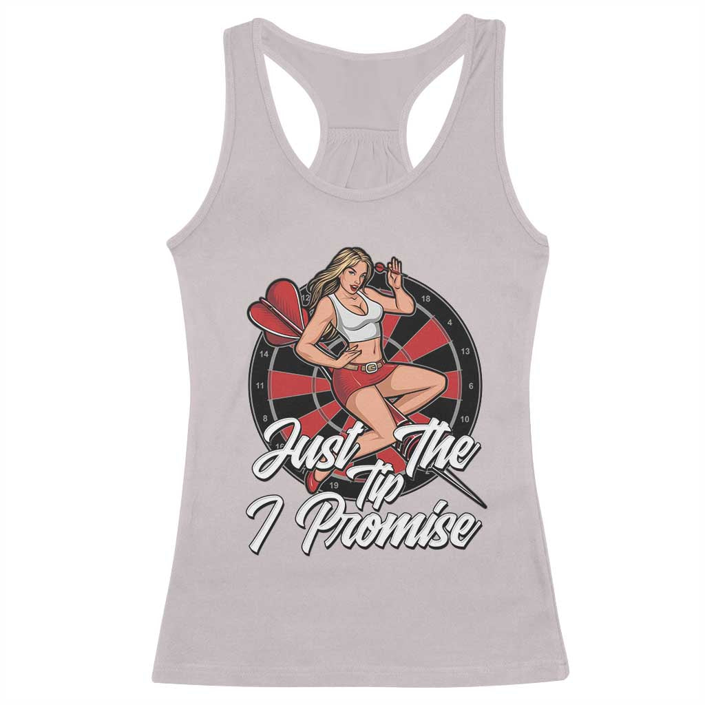 Just The Tip I Promise Racerback Tank Top Sexy Pin Up Girl Dartist Gift - Wonder Print Shop
