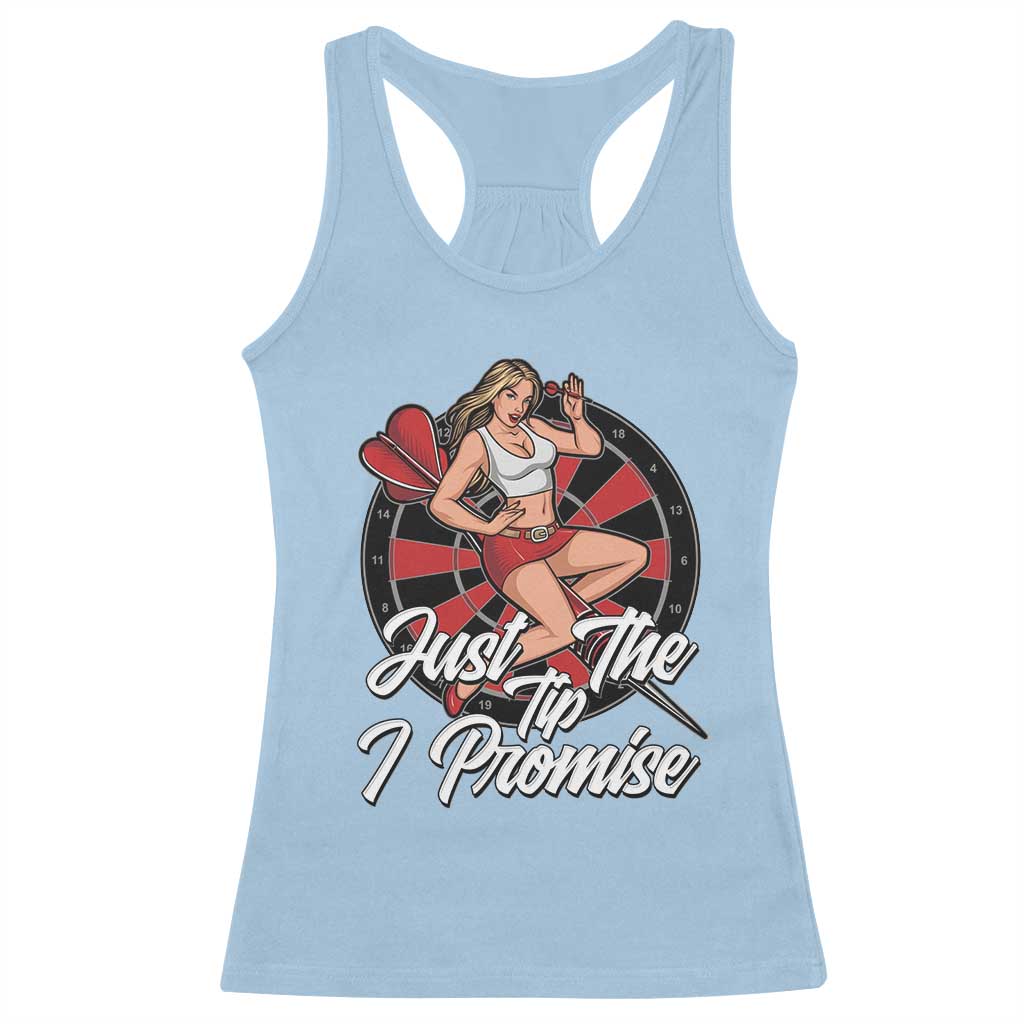 Just The Tip I Promise Racerback Tank Top Sexy Pin Up Girl Dartist Gift - Wonder Print Shop