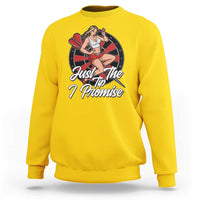 Just The Tip I Promise Sweatshirt Sexy Pin Up Girl Dartist Gift - Wonder Print Shop
