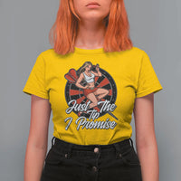 Just The Tip I Promise T Shirt For Women Sexy Pin Up Girl Dartist Gift - Wonder Print Shop