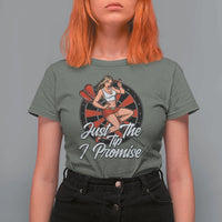 Just The Tip I Promise T Shirt For Women Sexy Pin Up Girl Dartist Gift - Wonder Print Shop