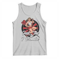 Just The Tip I Promise Tank Top Sexy Pin Up Girl Dartist Gift - Wonder Print Shop