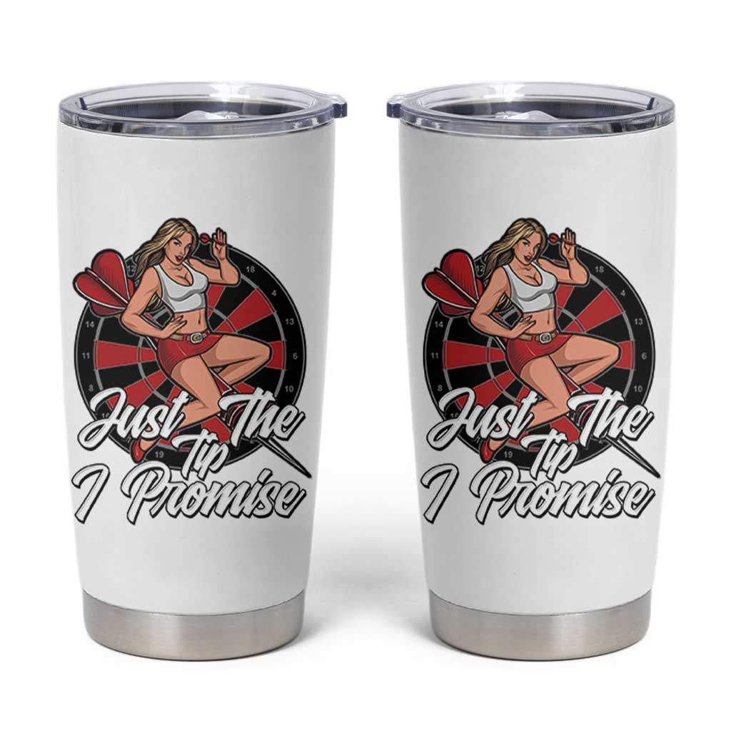 Just The Tip I Promise Tumbler Cup Sexy Pin Up Girl Dartist Gift - Wonder Print Shop