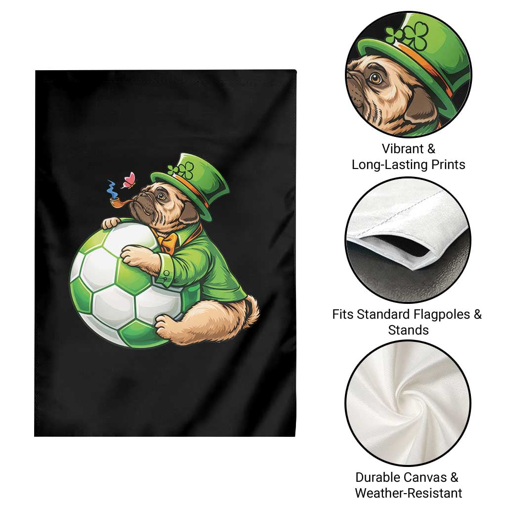 Lucky Pug Soccer Lover Garden Flag St Paddys Day Irish Football Gift