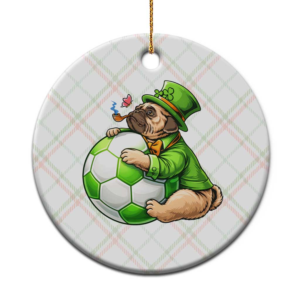 Lucky Pug Soccer Lover Ceramic Ornament St Paddys Day Irish Football Gift