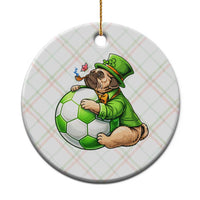 Lucky Pug Soccer Lover Ceramic Ornament St Paddys Day Irish Football Gift