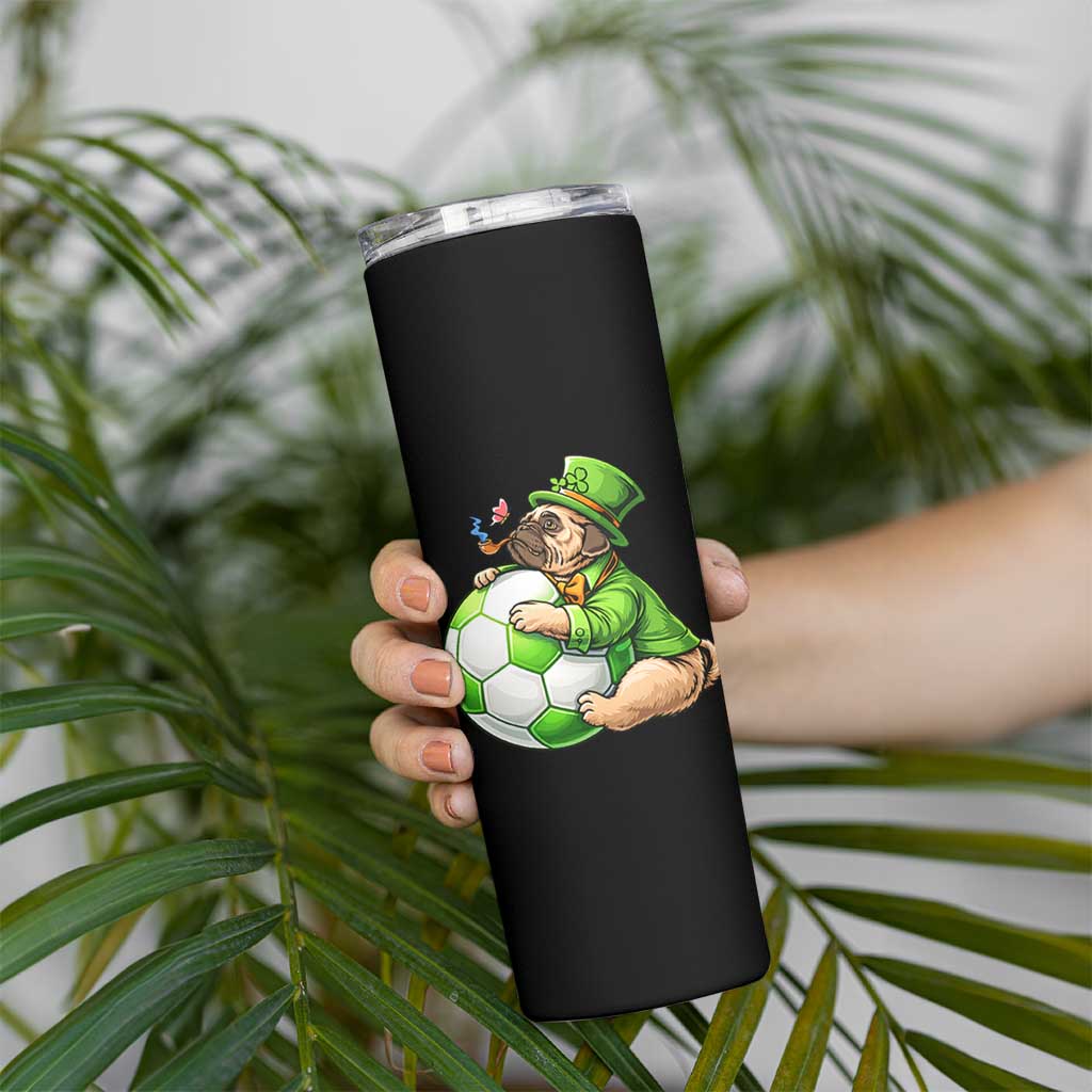 Lucky Pug Soccer Lover Skinny Tumbler St Paddys Day Irish Football Gift