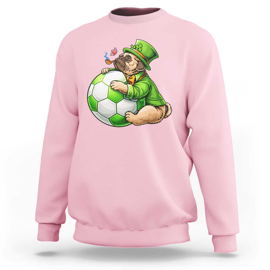 Lucky Pug Soccer Lover Sweatshirt St Paddys Day Irish Football Gift