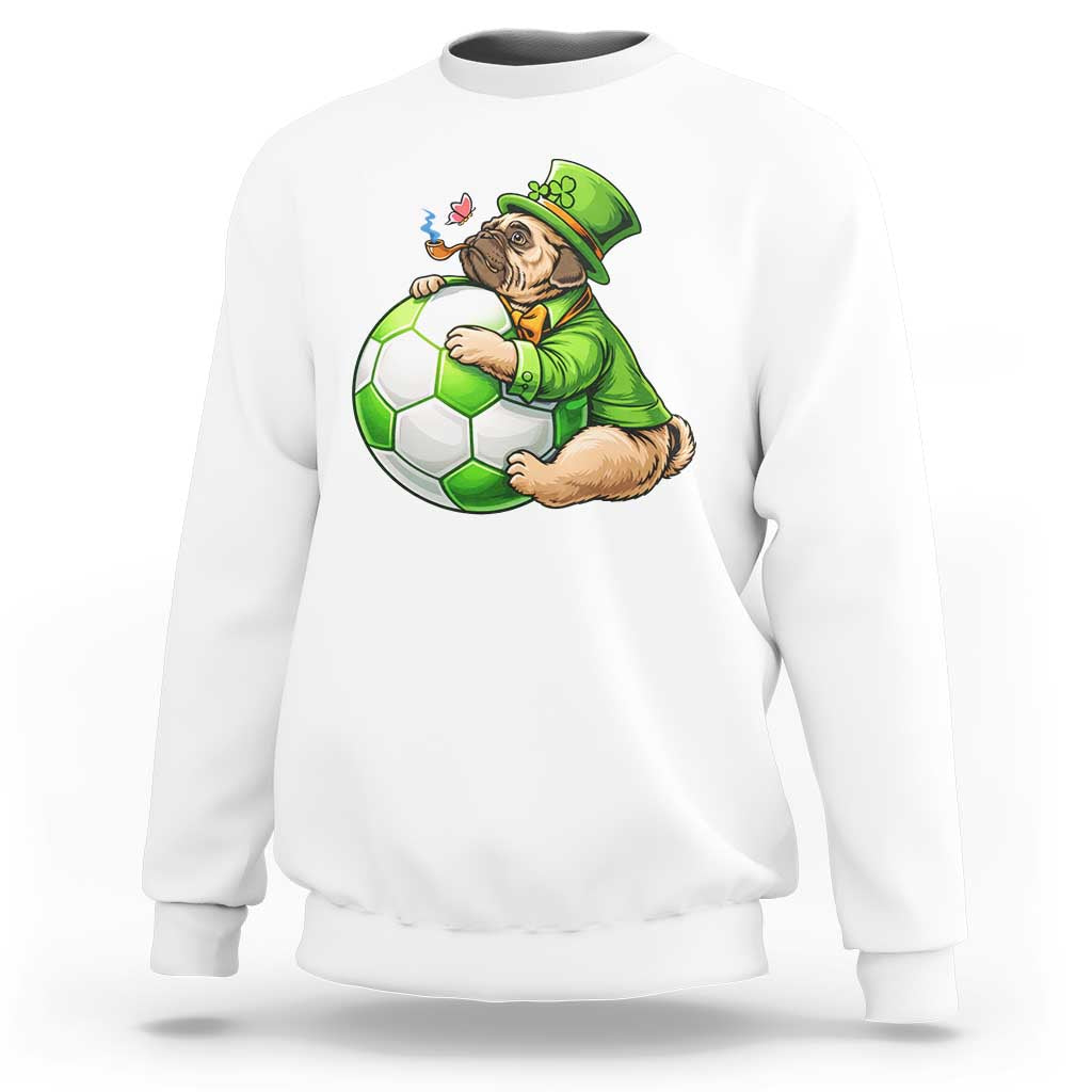 Lucky Pug Soccer Lover Sweatshirt St Paddys Day Irish Football Gift