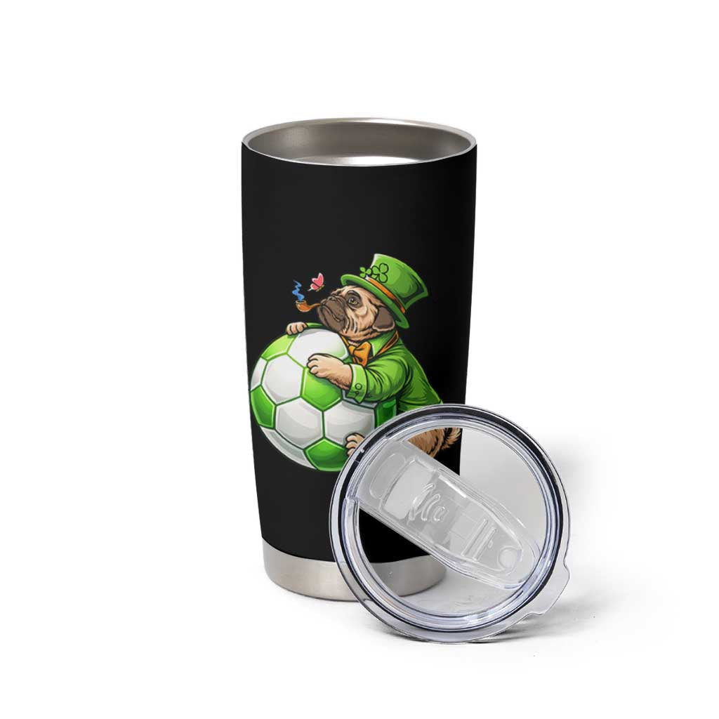 Lucky Pug Soccer Lover Tumbler Cup St Paddys Day Irish Football Gift