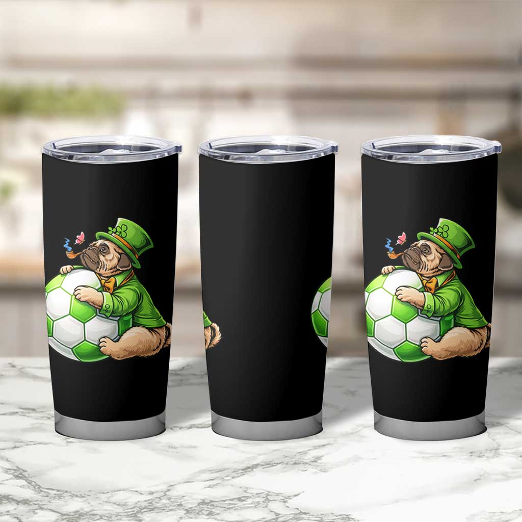 Lucky Pug Soccer Lover Tumbler Cup St Paddys Day Irish Football Gift