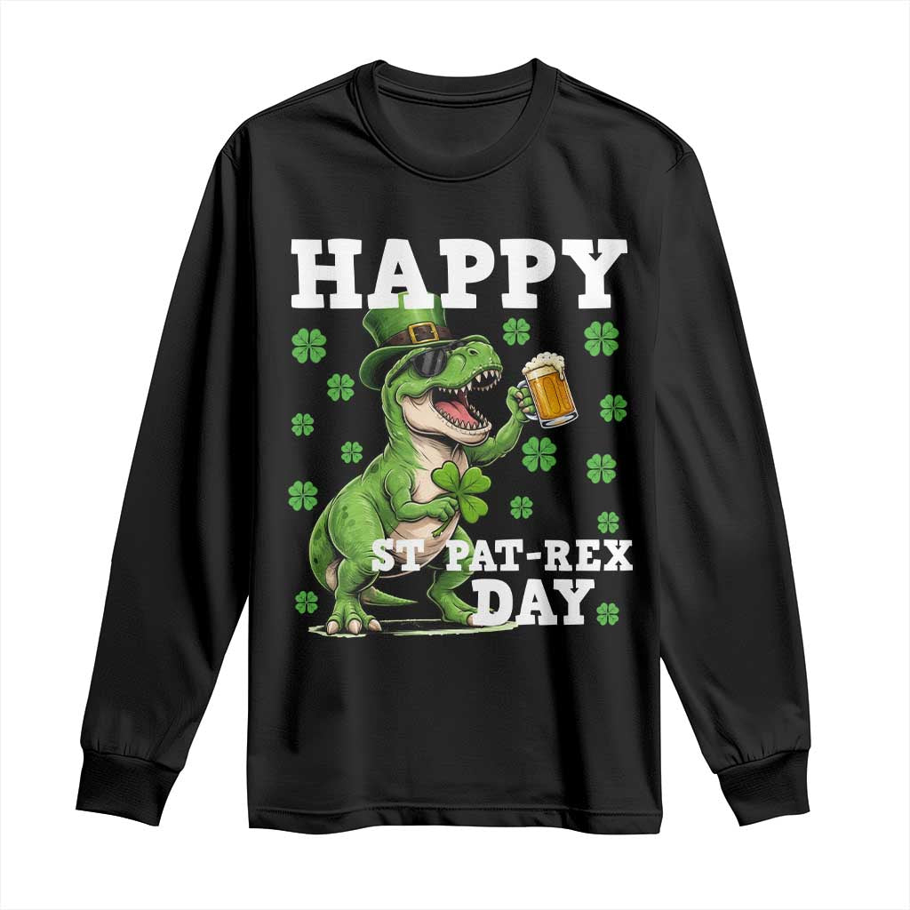Happy St Pat Rex Day Long Sleeve Shirt Funny Dinosaur Drinking Beer