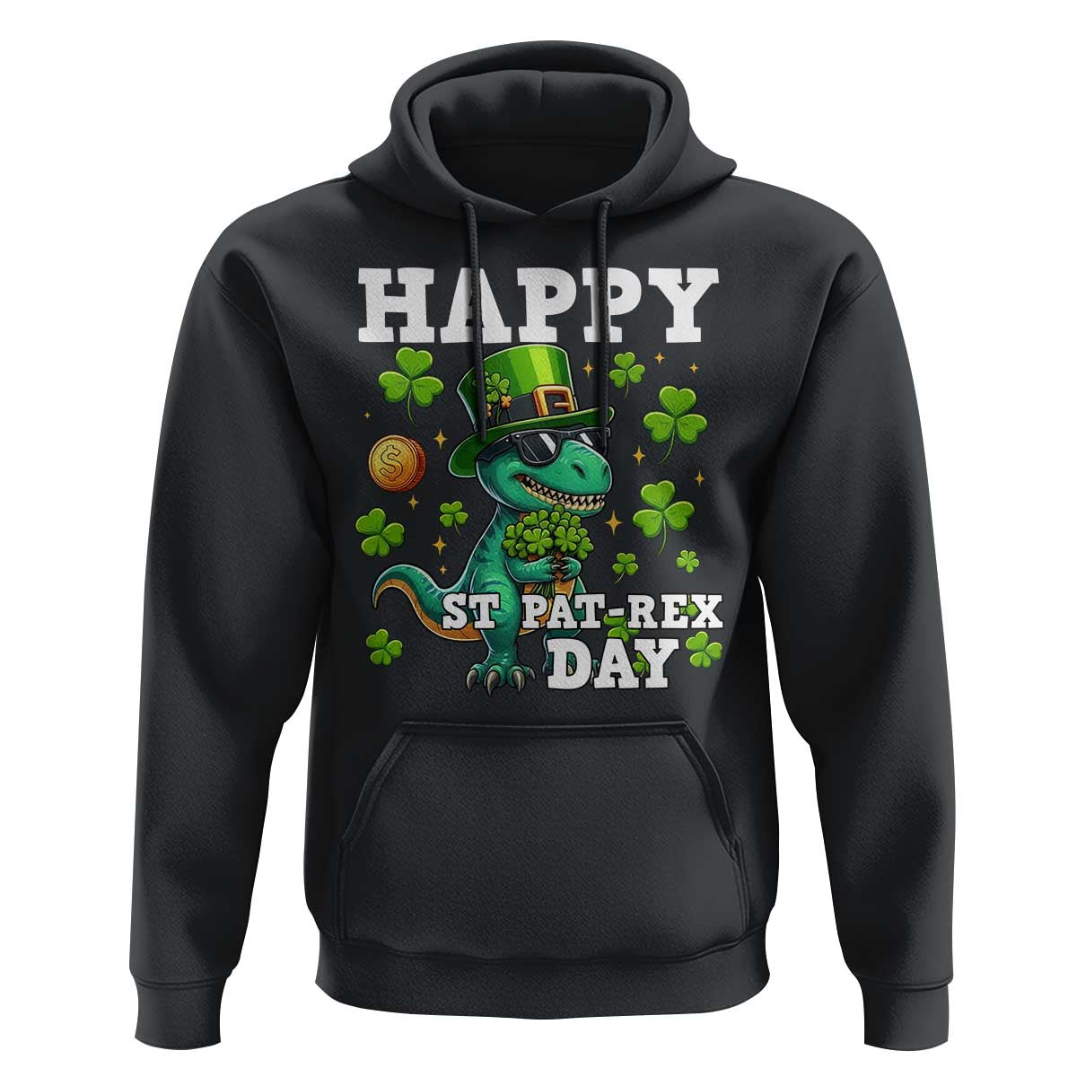Happy St Pat Rex Day Hoodie St Patricks Day Dino Lover