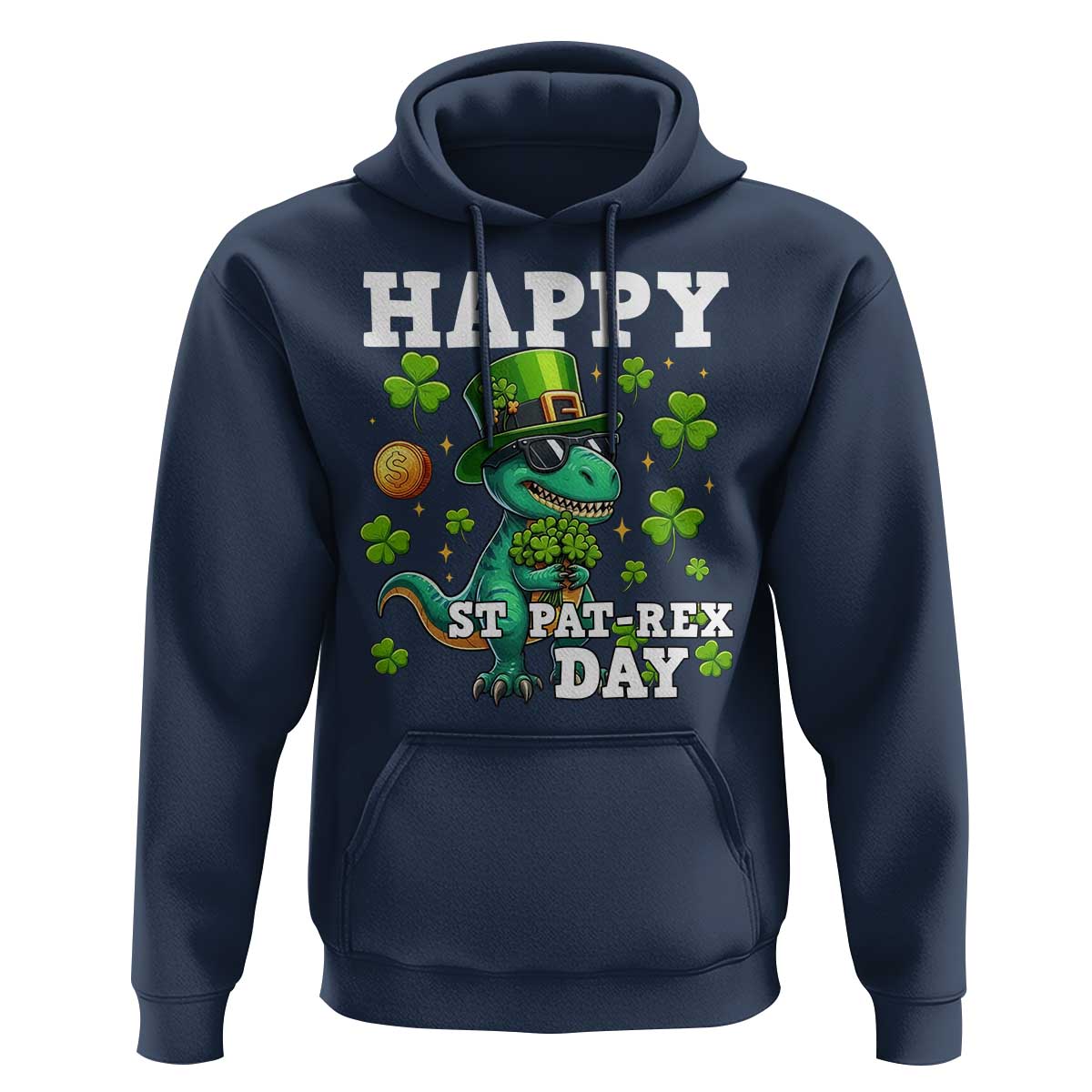 Happy St Pat Rex Day Hoodie St Patricks Day Dino Lover