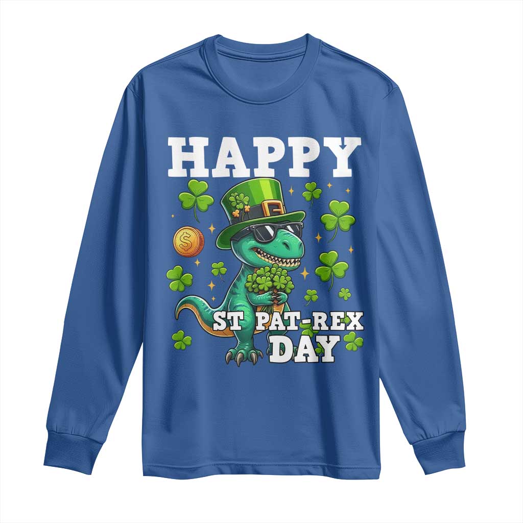 Happy St Pat Rex Day Long Sleeve Shirt St Patricks Day Dino Lover