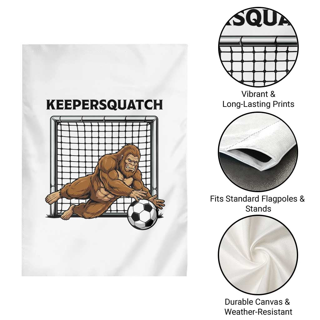 Funny Bigfoot Soccer Goalkeeper Garden Flag Keepersquatch