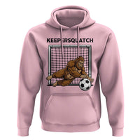 Funny Bigfoot Soccer Goalkeeper Hoodie Keepersquatch