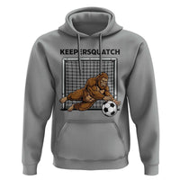 Funny Bigfoot Soccer Goalkeeper Hoodie Keepersquatch