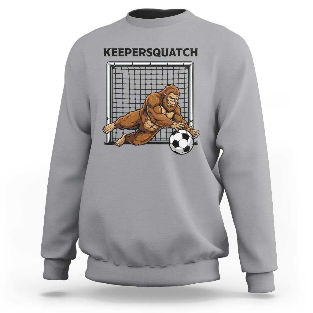 Funny Bigfoot Soccer Goalkeeper Sweatshirt Keepersquatch