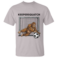 Funny Bigfoot Soccer Goalkeeper T Shirt Keepersquatch