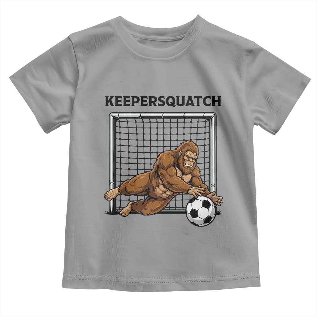 Funny Bigfoot Soccer Goalkeeper Toddler T Shirt Keepersquatch