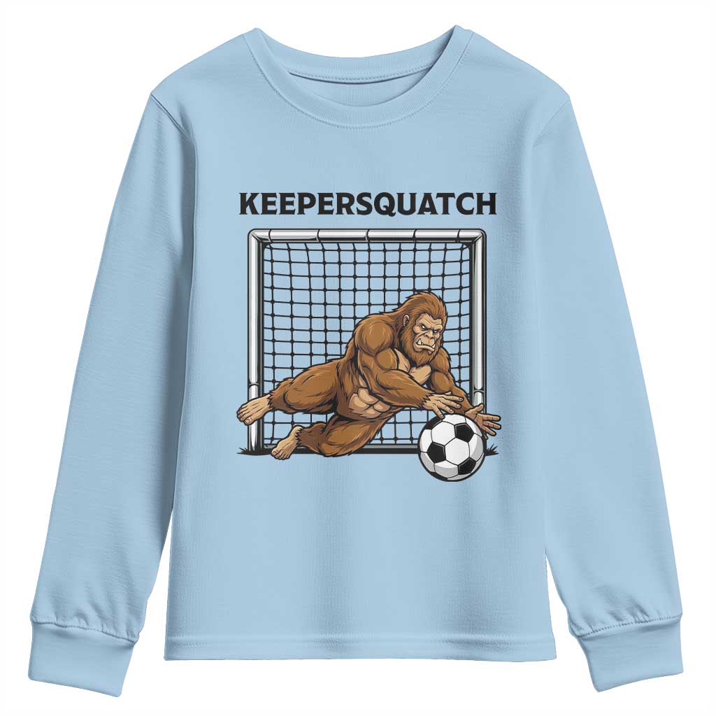 Funny Bigfoot Soccer Goalkeeper Youth Sweatshirt Keepersquatch