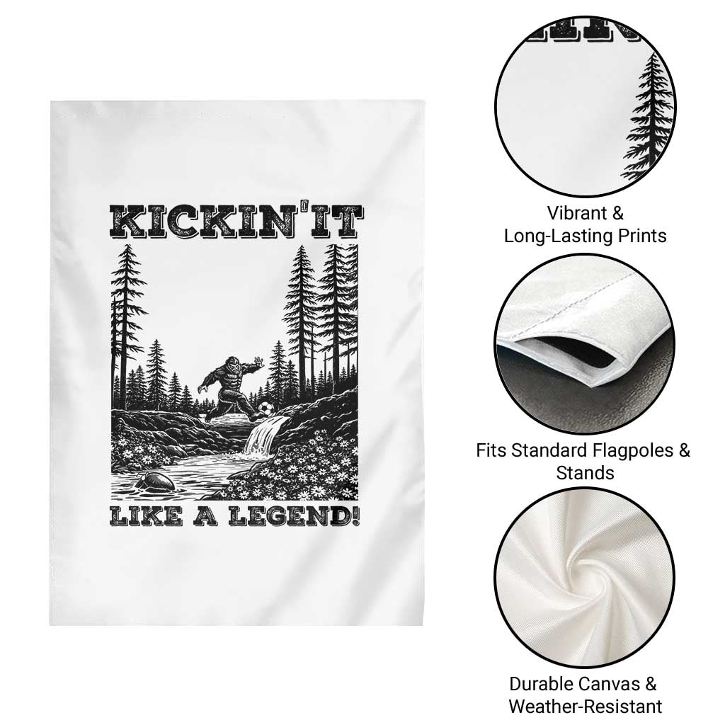 Kickin It Like A Legend Garden Flag Funny Bigfoot Soccer Player