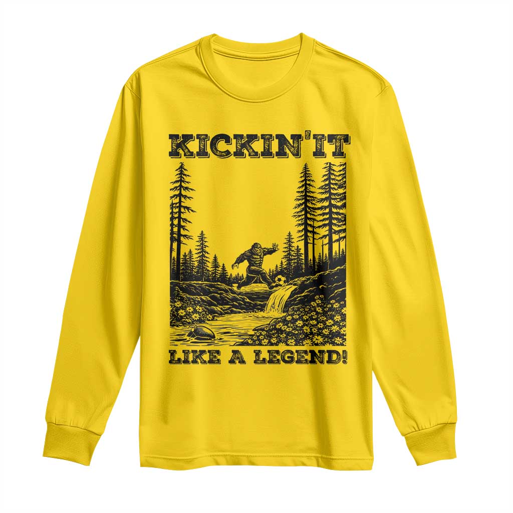 Kickin It Like A Legend Long Sleeve Shirt Funny Bigfoot Soccer Player